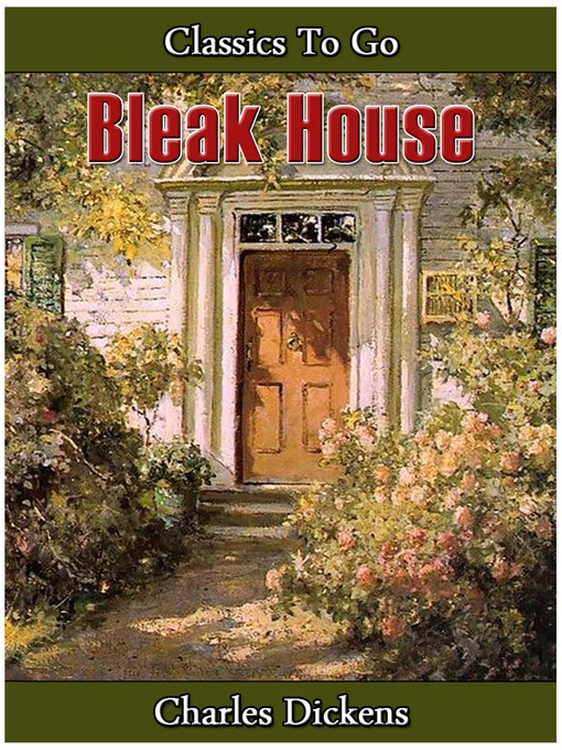Title details for Bleak House by Charles Dickens - Wait list